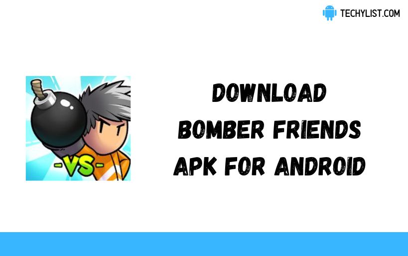 Bomber Friends APK